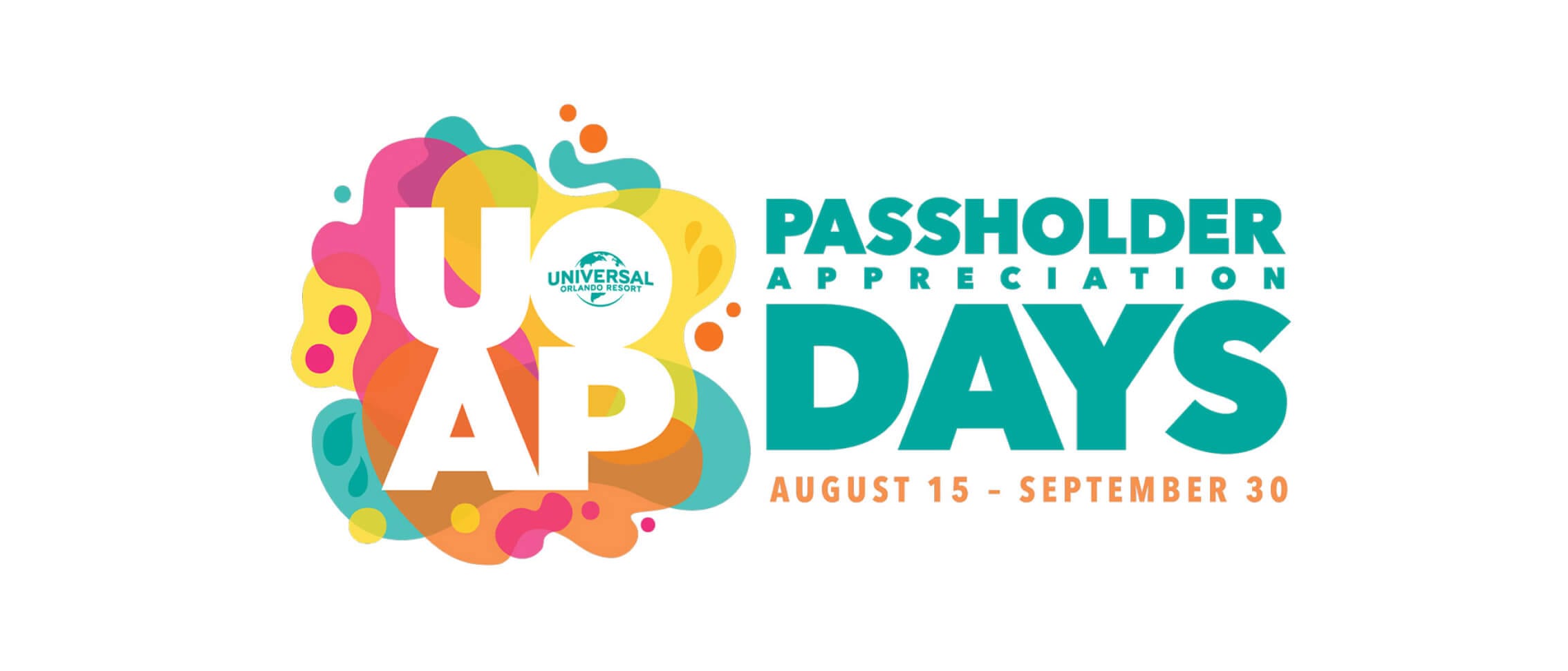 UOAP&nbsp;logo&nbsp;over&nbsp;multi-colored shapes next to the words “Passholder Appreciation Days August 15 - September 30”