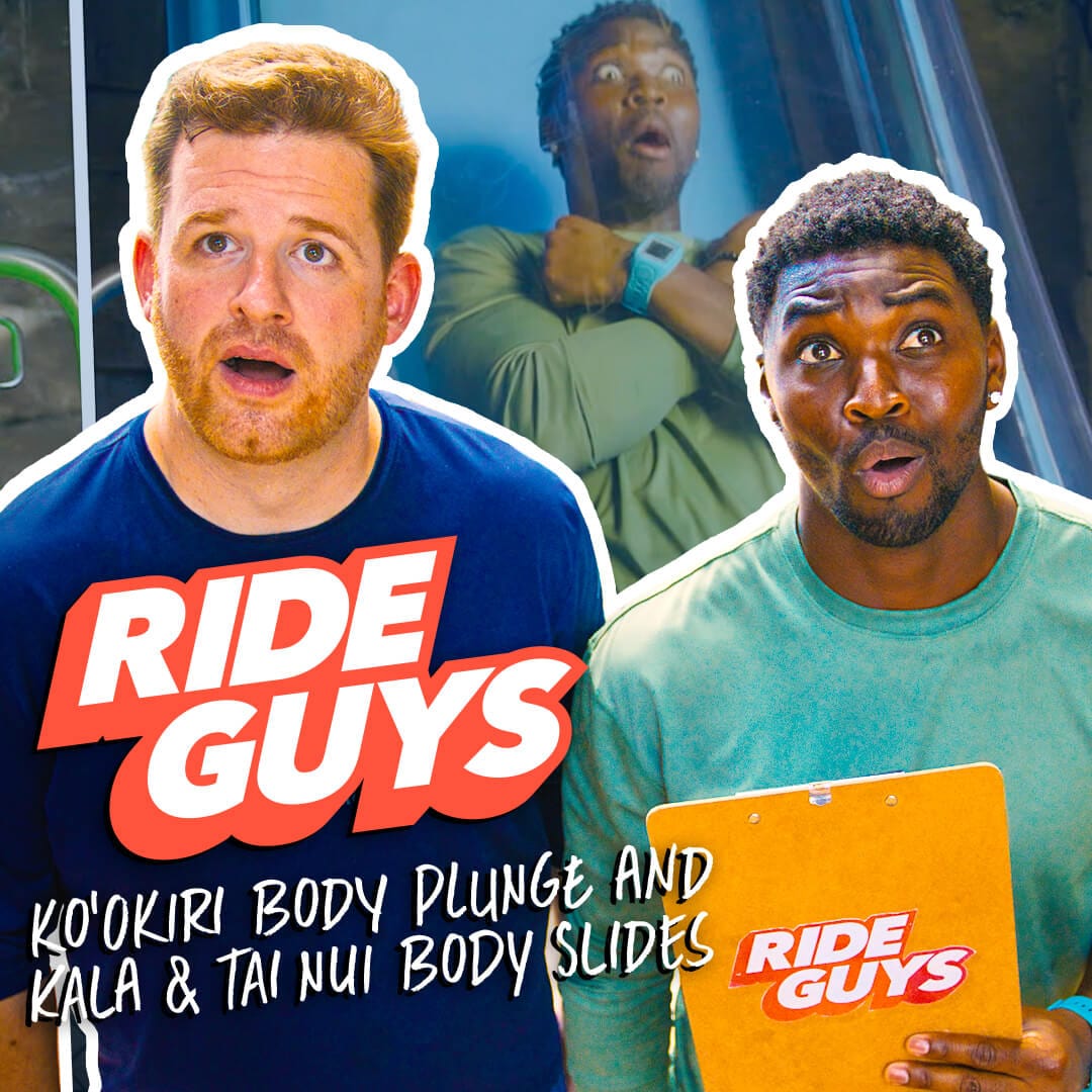 The Ride Guys with concerned looks on their faces and the words RIDE GUYS KO’OKIRI BODY PLUNGE AND KALA & TAI NUI BODY SLIDES on the left side.