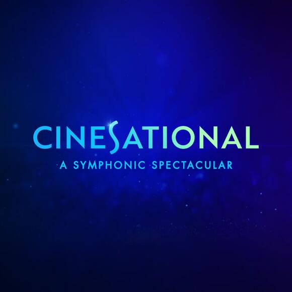 Um fundo em degradê azul royal e preto com as palavras "CINESATIONAL A SYMPHONIC SPECTACULAR" no centro.