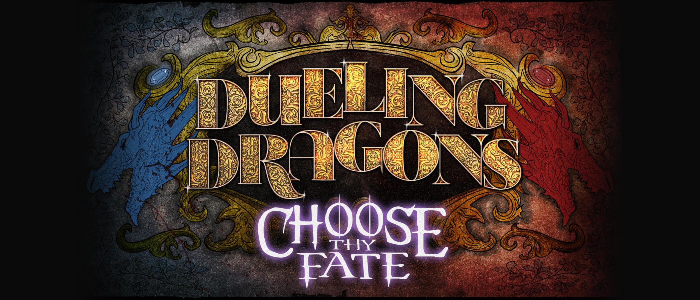 Dueling Dragons: Choose Thy Fate logo